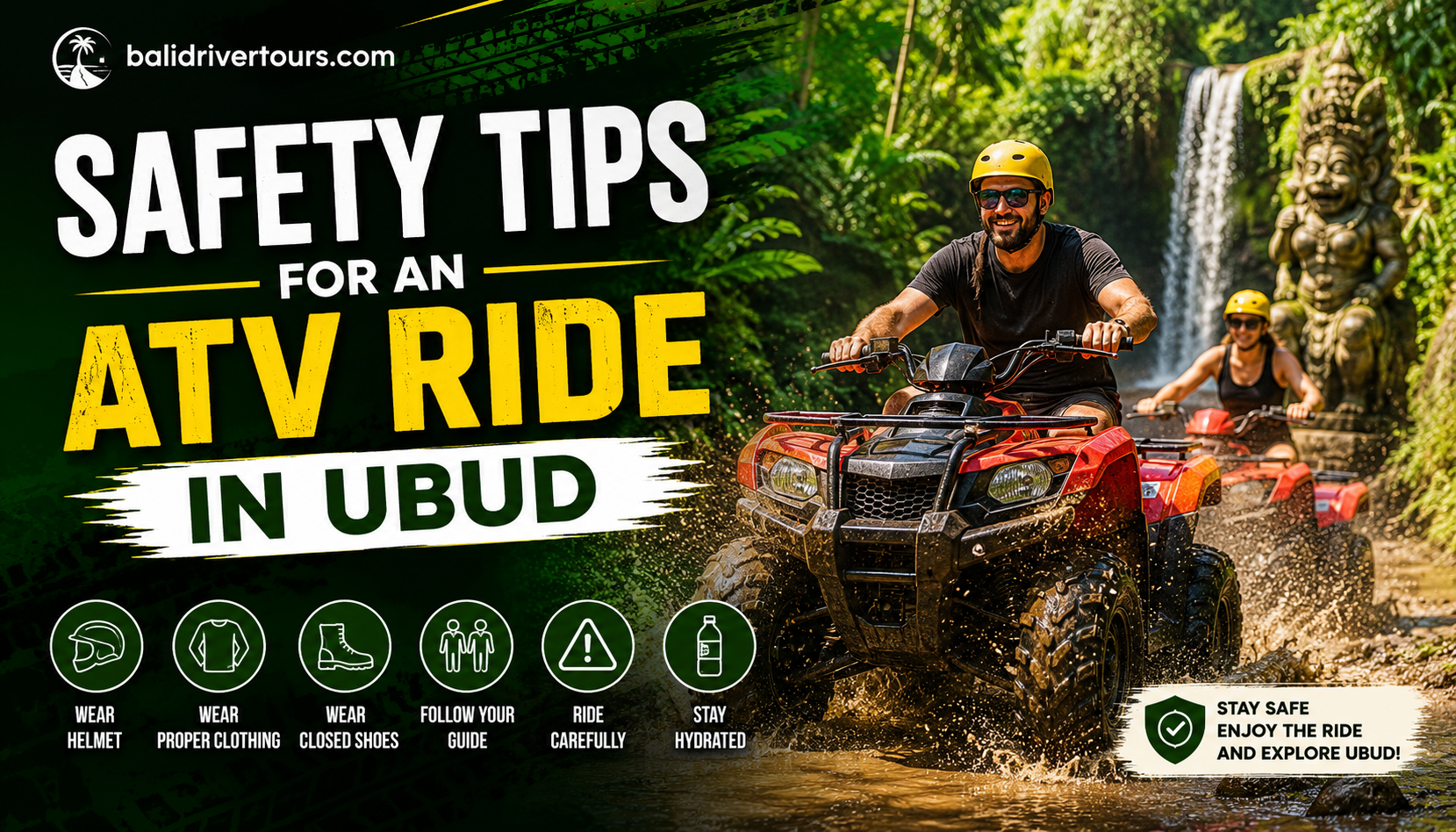 Safety Tips for an ATV Ride in Ubud