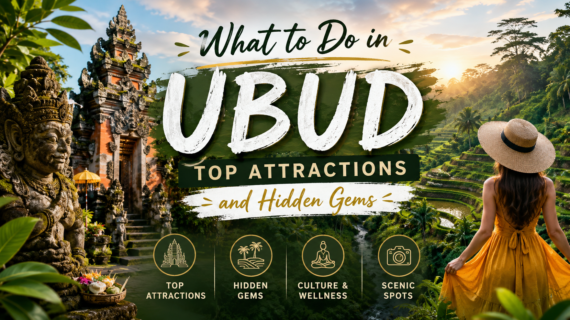 What to Do in Ubud: 16 Top Attractions and Hidden Gems